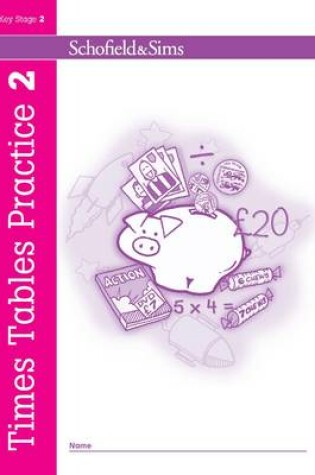 Cover of Times Tables Practice Book 2