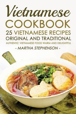 Book cover for Vietnamese Cookbook - 25 Vietnamese Recipes Original and Traditional