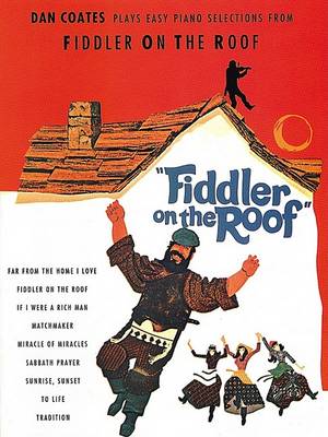 Book cover for Dan Coates Plays Selections from Fiddler on the Roof