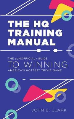 Book cover for The HQ Training Manual