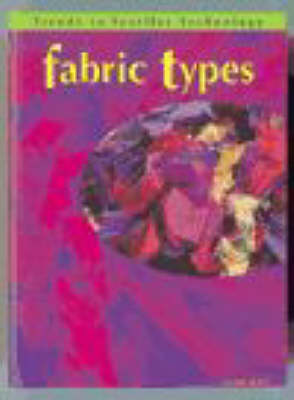 Cover of Trends in Textile Technology: Fabric Types   (Cased)