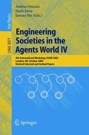 Cover of Engineering Societies in the Agents World IV