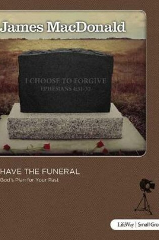 Cover of Have the Funeral - Study Guide