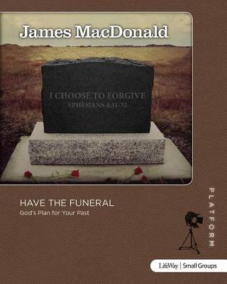 Book cover for Have the Funeral - Study Guide