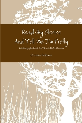 Book cover for Read My Stories And Tell Me I'm Pretty