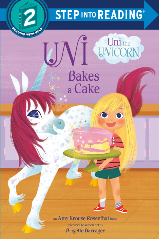 Book cover for Uni the Unicorn Bakes a Cake