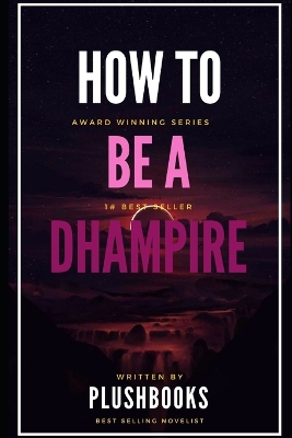 Book cover for How to be a Dhampire