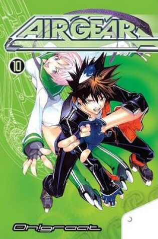 Cover of Air Gear, Volume 10