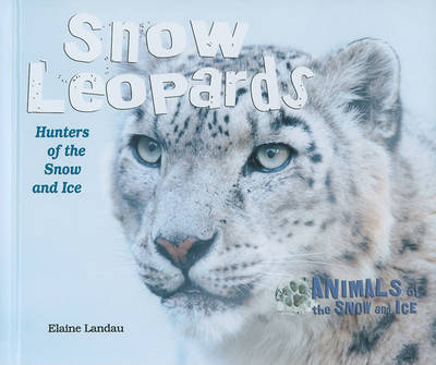 Cover of Snow Leopards