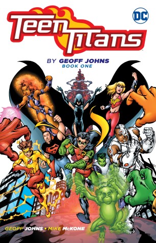 Book cover for Teen Titans by Geoff Johns Book One