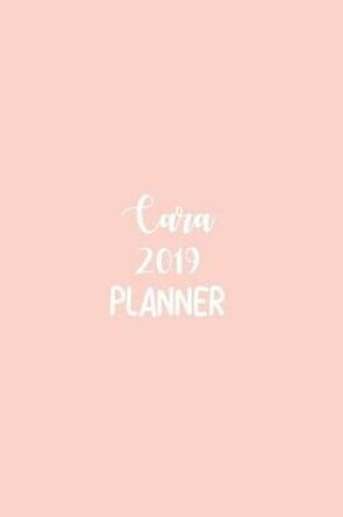 Cover of Cara 2019 Planner