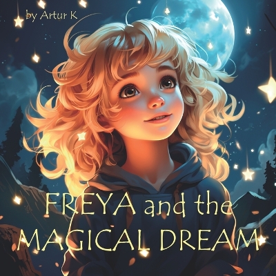 Book cover for Freya and the Magical Dream