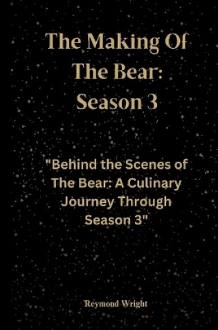 Cover of The Making Of The Bear