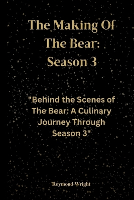 Book cover for The Making Of The Bear