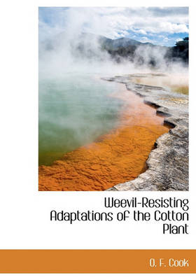 Book cover for Weevil-Resisting Adaptations of the Cotton Plant