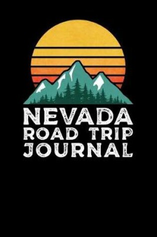 Cover of Nevada Road Trip Journal