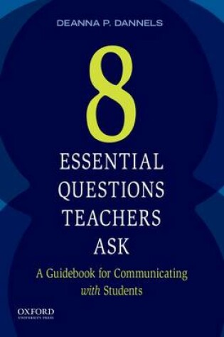 Cover of Eight Essential Questions Teachers Ask