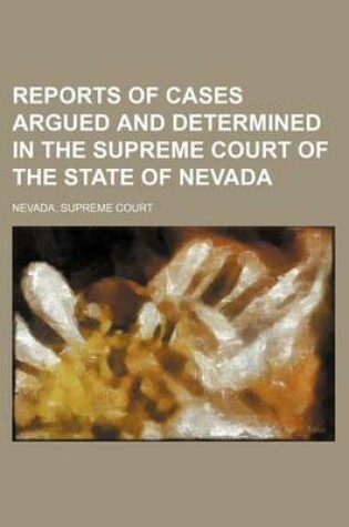 Cover of Reports of Cases Argued and Determined in the Supreme Court of the State of Nevada Volume 14