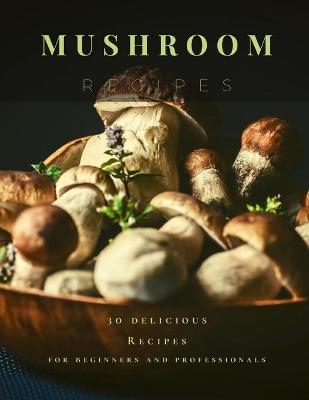 Book cover for Mushroom Recipes