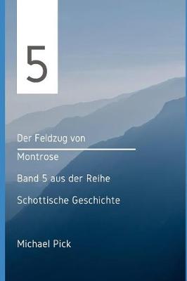 Book cover for Der Feldzug von Montrose