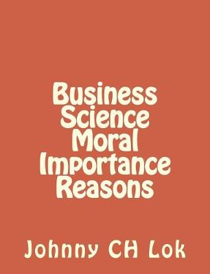 Book cover for Business Science Moral Importance Reasons