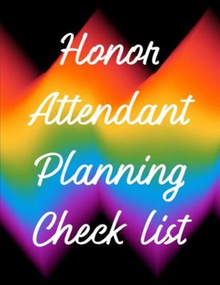 Book cover for Honor Attendant Planning Check List