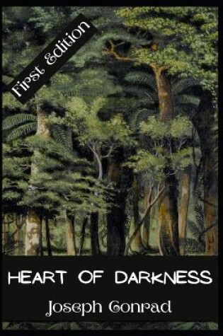 Cover of Heart of Darkness Novella by Joseph Conrad 1899