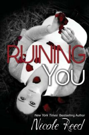 Cover of Ruining You