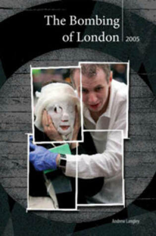 Cover of The London Bombings July 2005