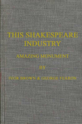 Cover of This Shakespeare Industry