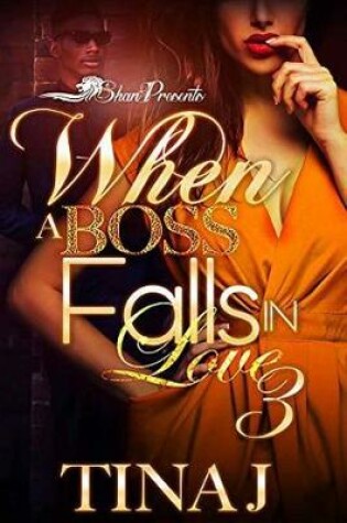 Cover of When a Boss Falls in Love 3