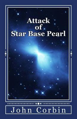 Book cover for Attack of Star Base Pearl