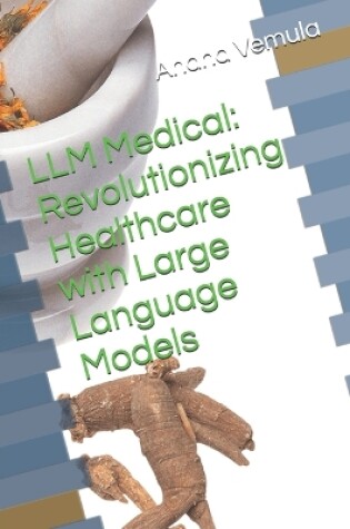 Cover of LLM Medical