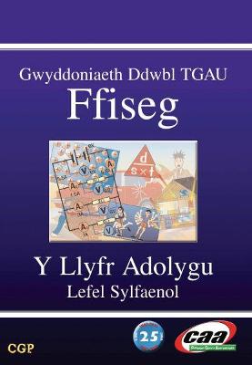 Book cover for Gwyddoniaeth Ddwbl TGAU Ffiseg: Y Llyfr Adolygu - Lefel Sylfaenol