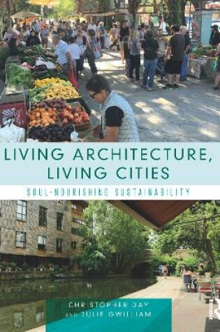 Cover of Living Architecture, Living Cities