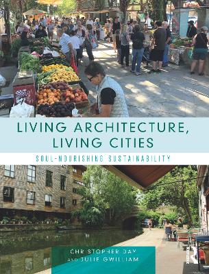 Book cover for Living Architecture, Living Cities