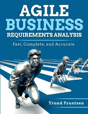 Book cover for Agile Business Requirements Analysis