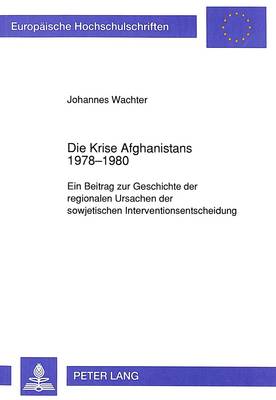 Cover of Die Krise Afghanistans 1978-1980