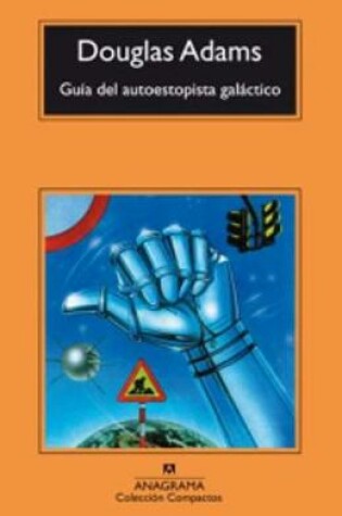 Cover of Guia Del Autoestopista Galactico