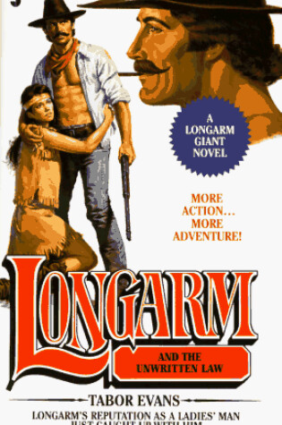 Cover of Longarm Giant 15: Longarm and the Unwritten Law