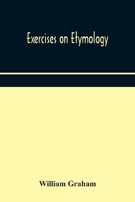 Book cover for Exercises on etymology