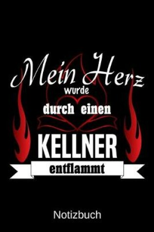 Cover of Mein Herz wurde durch einen Kellner entflammt