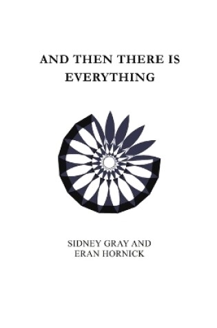 Cover of And Then There Is Everything