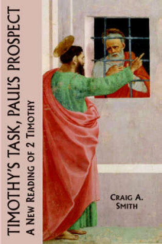 Cover of Timothy's Task, Paul's Prospect