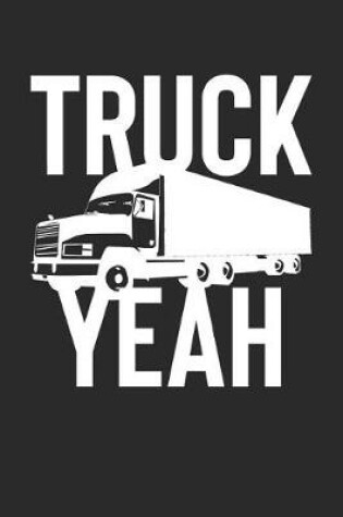 Cover of Truck Yeah!