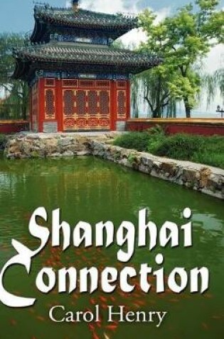 Cover of Shanghai Connection