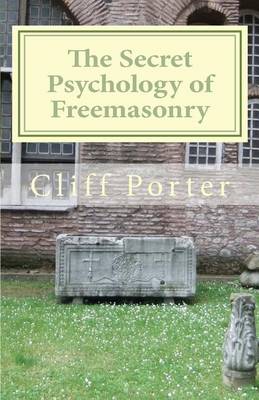 Book cover for The Secret Psychology of Freemasonry
