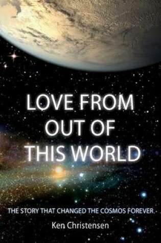 Cover of Love From Out of This World