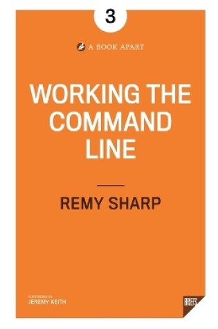 Cover of Working the Command Line