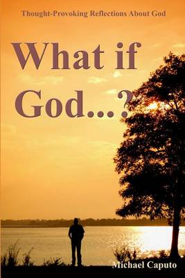 Book cover for What if God...?
